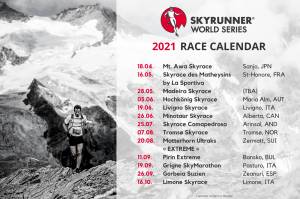 THE SKYRUNNER® WORLD SERIES ANNOUNCES 2021 RACE CALENDAR!